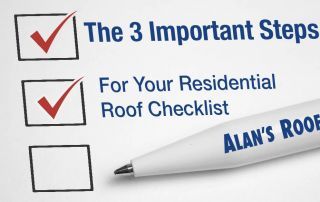 The 3 Important Steps For Your Residential Roof Checklist