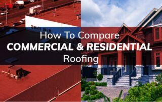 How To Compare Commercial And Residential Roofing