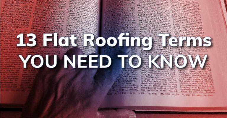 13 Flat Roofing Terms You Need To Know