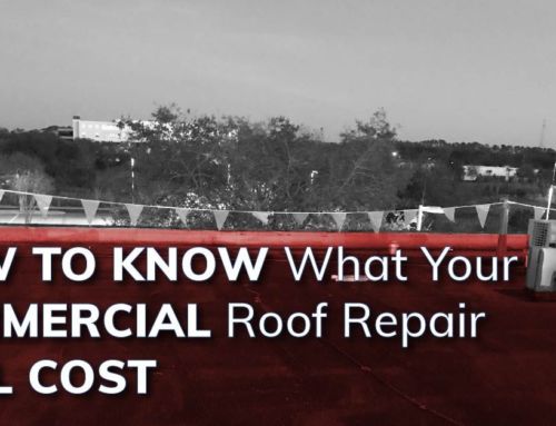 How To Know What Your Commercial Roof Repair Will Cost