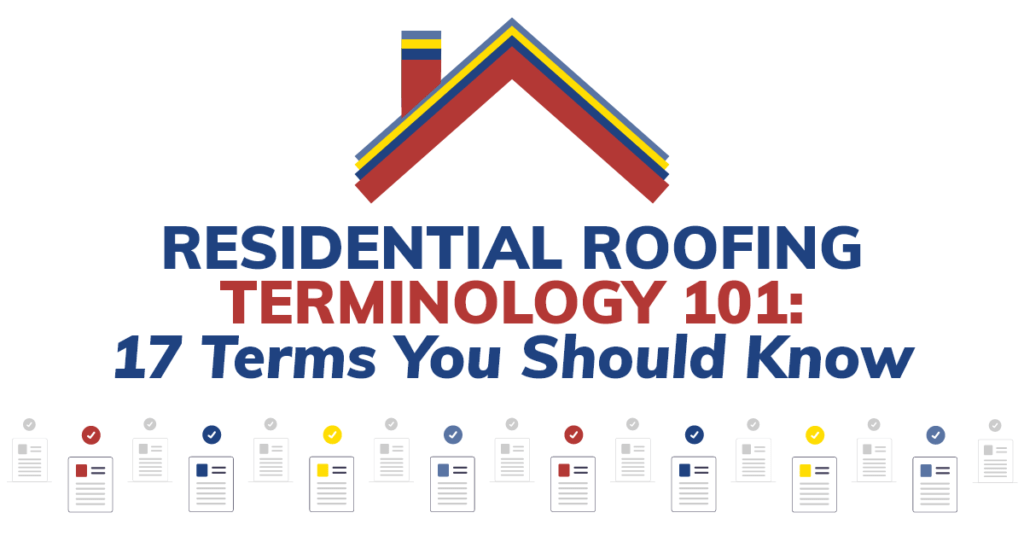 Residential Roofing Terminology 101 17 Terms You Should Know