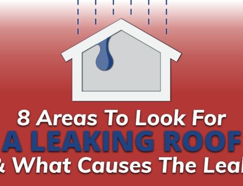 8 Areas To Look For A Leaking Roof & What Causes The Leak