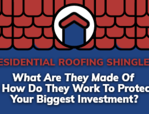 Residential Roofing Shingles: What Are They Made Of And How Do They Work To Protect Your Biggest Investment?