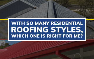 Image of a gray shingle roof and red metal roof and text: With So Many Residential Roofing Styles, Which One is Right for Me?